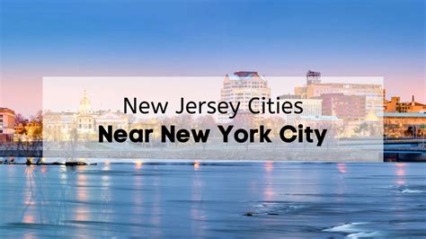 new jersey close to nyc.